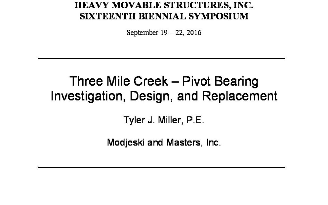 ThreeMileCreekPivotBearingInvestigationDesignandReplacement